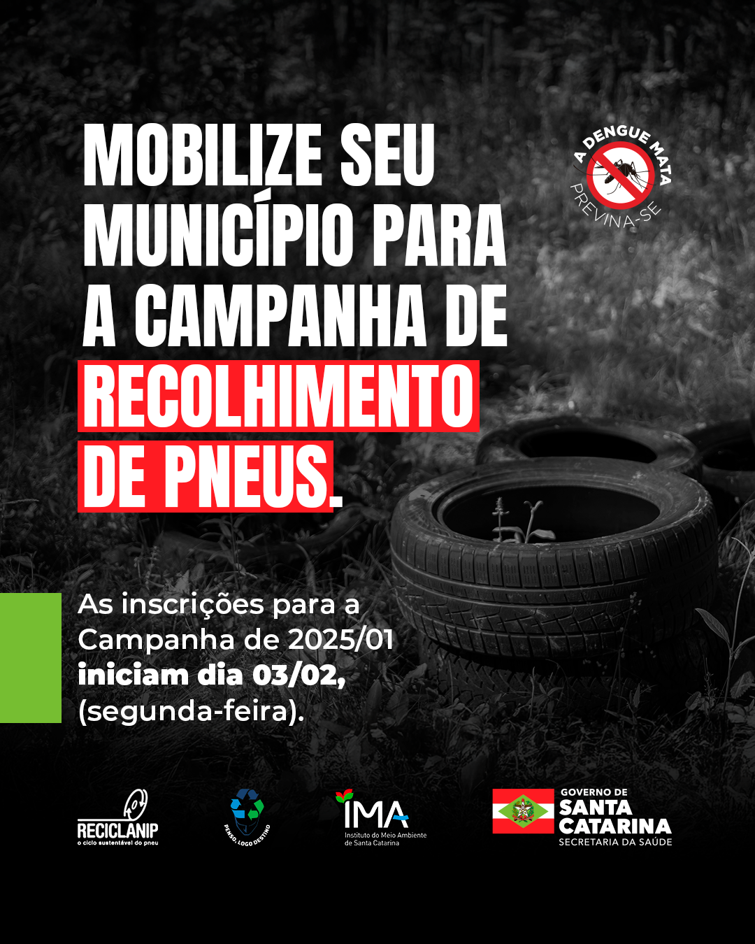 Mobilize seu município para a campanha de recolhimento de pneus 2